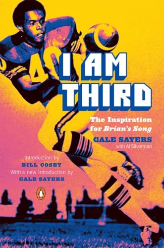 I Am Third: The Inspiration For Brian'S Song: Third Edition