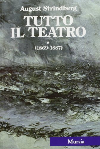 Tutto Il Teatro 1: Ermione-A Roma-Il Libero Pensatore-Il Bandito