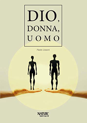 Dio, Donna, Uomo