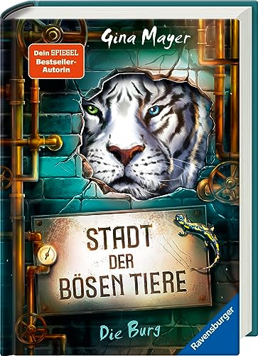 Stadt Der Bösen Tiere, Band 1: Die Burg (Actionreiche 2. Staffel Der Bestseller-Reihe "Internat Der Bösen Tiere" Ab 10 Jahren)
