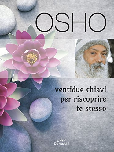 Ventidue Chiavi Per Riscoprire Te Stesso