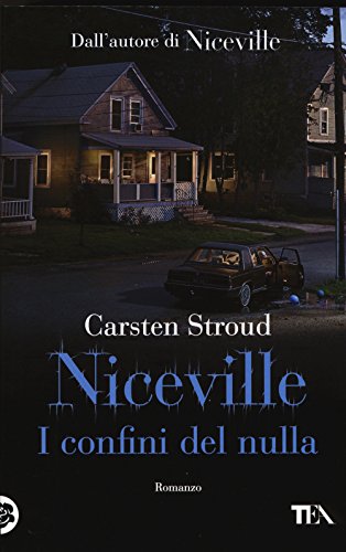 I Confini Del Nulla. Niceville