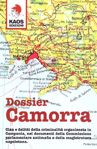 Dossier Camorra