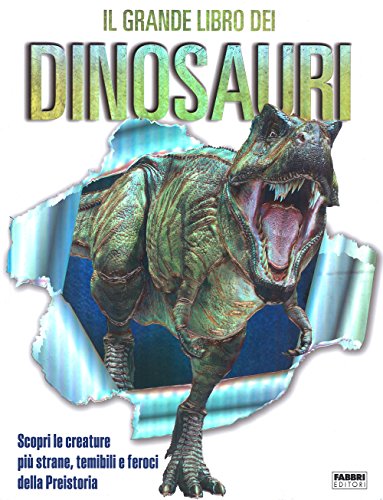 Il Grande Libro Dei Dinosauri