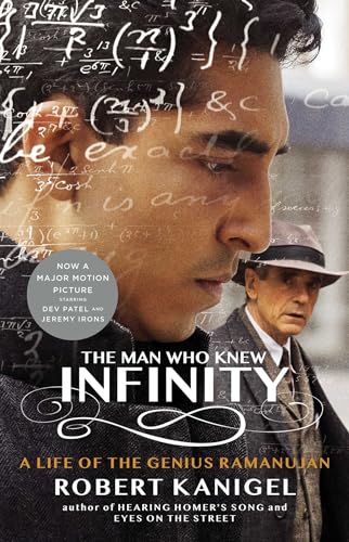 The Man Who Knew Infinity: A Life Of The Genius Ramanujan