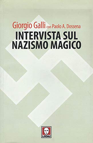 Intervista Sul Nazismo Magico