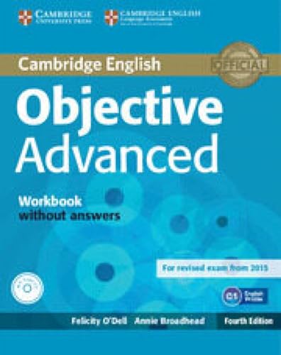 Objective Advanced 4Ed Workbook Without Answers. With Cd [Lingua Inglese]
