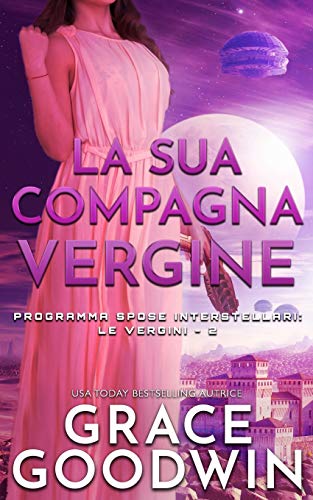 La Sua Compagna Vergine: 2