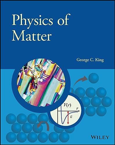 Physics Of Matter