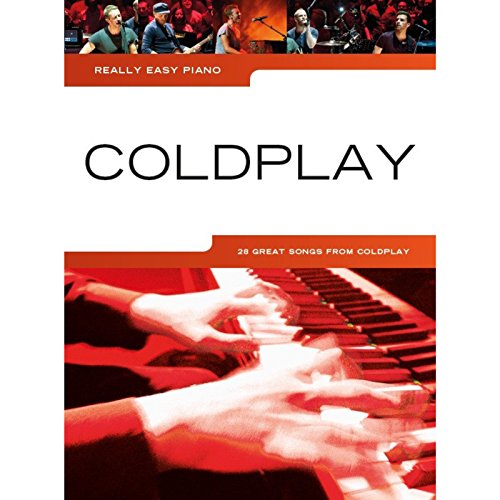 Really Easy Piano: Coldplay: 28 Great Songs From Coldplay [Lingua Inglese]