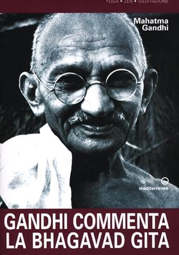 Gandhi Commenta La Bhagavad Gita