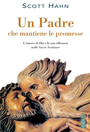 Un Padre Che Mantiene Le Promesse: 1