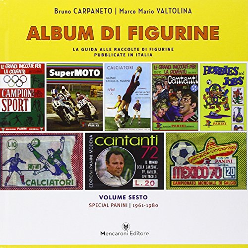 Album Di Figurine. Special Panini 1961-1980 (Vol. 6)
