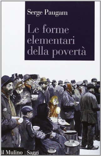 Le Forme Elementari Della Povertà