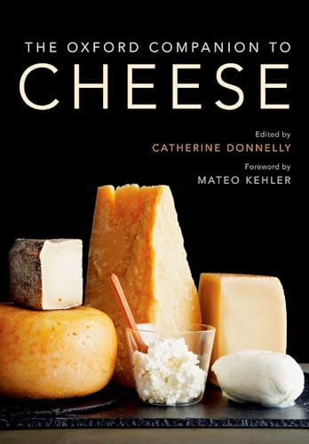 The Oxford Companion To Cheese