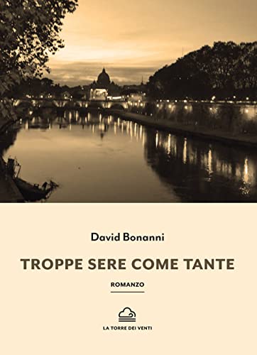 Troppe Sere Come Tante