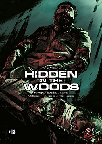 Hidden In The Woods