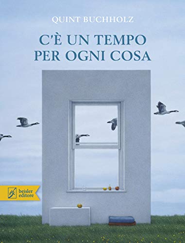 C'È Un Tempo Per Ogni Cosa. Ediz. A Colori