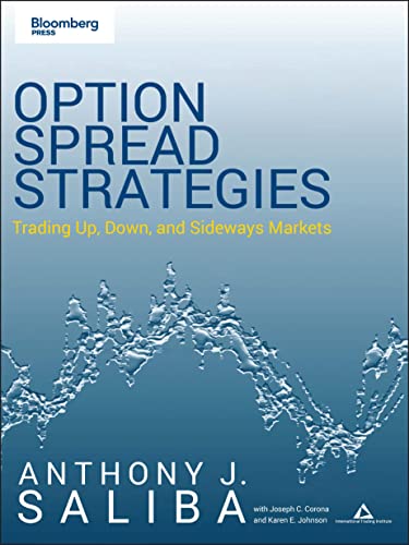 Option Strategies For Directionless Markets: Trading Up, Down, And Sideways Markets