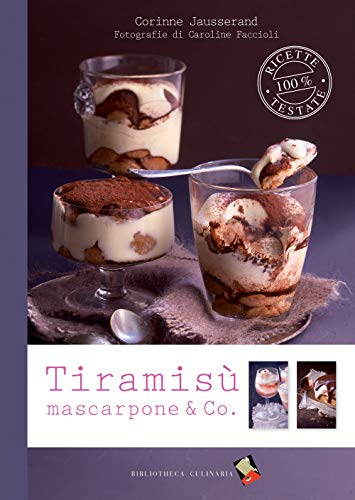 Tiramisù, Mascarpone & Co.