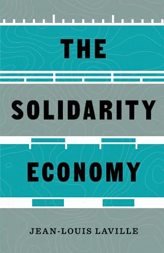 The Solidarity Economy
