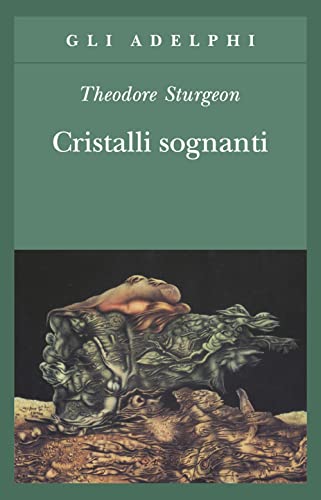 Cristalli Sognanti