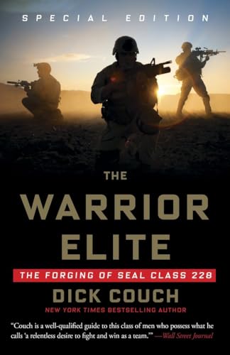 The Warrior Elite: The Forging Of Seal Class 228