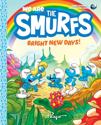 We Are The Smurfs 3: Bright New Days!