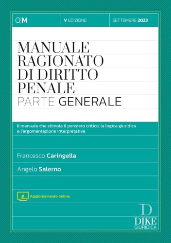 Manuale Ragionato Di Diritto Penale. Parte Generale. Con Aggiornamento Online