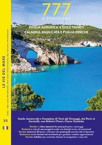 777 Puglia Adriatica E Isole Tremiti, Calabria, Basilicata E Puglia Ioniche