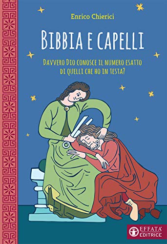 Bibbia E Capelli. Davvero Dio Conosce Il Numero Esatto Di Quelli Che Ho In Testa?