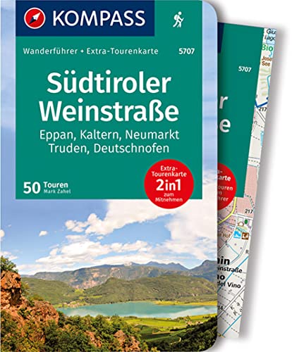 Kompass Wanderführer Südtiroler Weinstraße, 50 Touren: Mit Extra-Tourenkarte Maßstab 1:35.000, Gpx-Daten Zum Download: 5707
