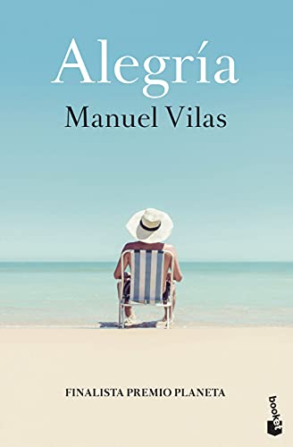 Alegría: Finalista Premio Planeta 2019