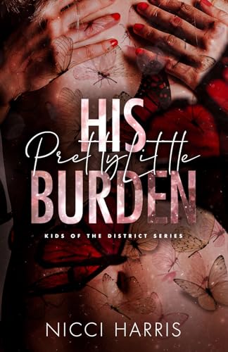 His Pretty Little Burden: An Age Gap Mafia Romance