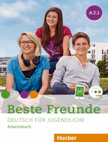 Beste Freunde. Deutsch Für Jugendliche. A2.1. Arbeitsbuch. Ediz. Per L’Italia. Per La Scuola Media. Con Cd-Audio: Deutsch Für Jugendliche. Deutsch Als