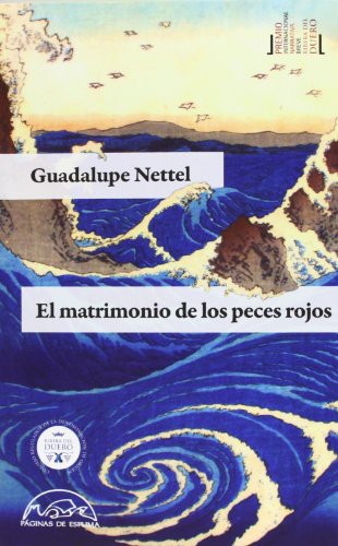 El Matrimonio De Los Peces Rojos [Lingua Spagnola]: 185