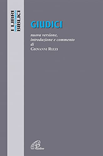 Giudici. Nuova Versione, Introduzione E Commento