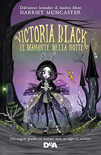 Il Diamante Della Notte. Victoria Black