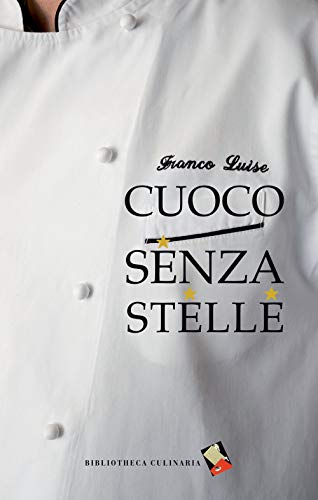 Cuoco Senza Stelle
