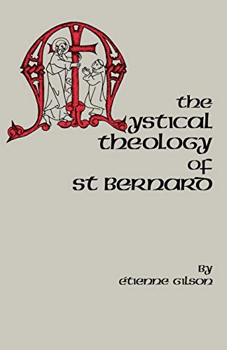 The Mystical Theology Of St. Bernard: 120