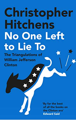 No One Left To Lie To: Christopher Hitchens