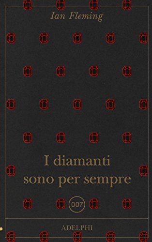 I Diamanti Sono Per Sempre