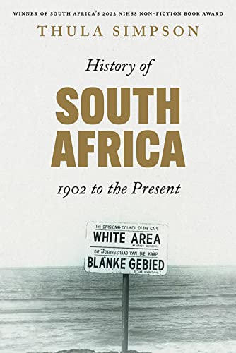 History Of South Africa: 1902 To The Present