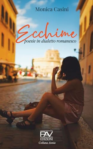 Ecchime. Poesie In Dialetto Romanesco