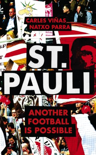 St. Pauli: Another Football Is Possible