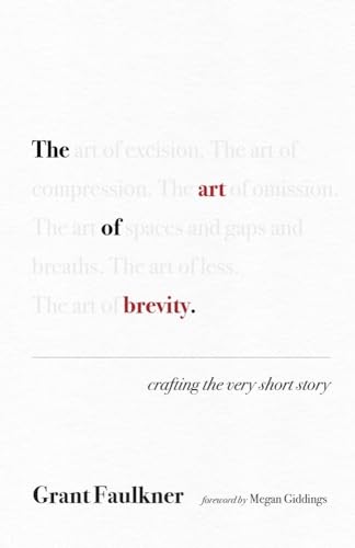 The Art Of Brevity: Crafting The Very Short Story