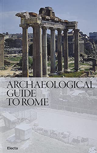 Guida Archeologica Di Roma. Ediz. Inglese