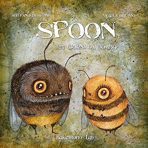 Spoon. 27 Giorni Da Bombo