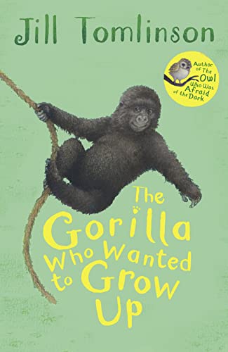 The Gorilla Who Wanted To Grow Up