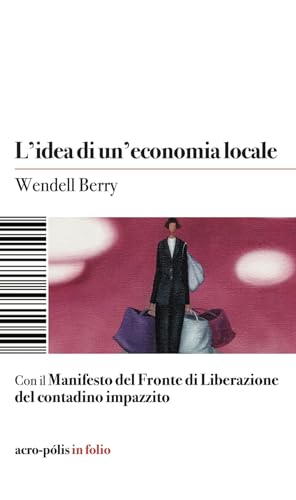 L'Idea Di Un'Economia Locale